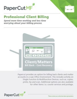 Professional Client Billing Cover, Papercut MF, Automated Office Equipment, Kyocera, KIP, Office Furniture, MD, Maryland, COpier, Printer, MFP
